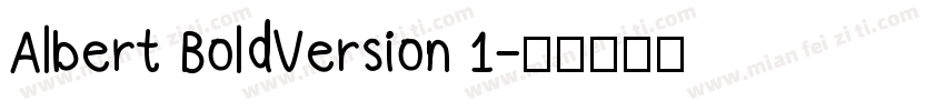 Albert BoldVersion 1字体转换